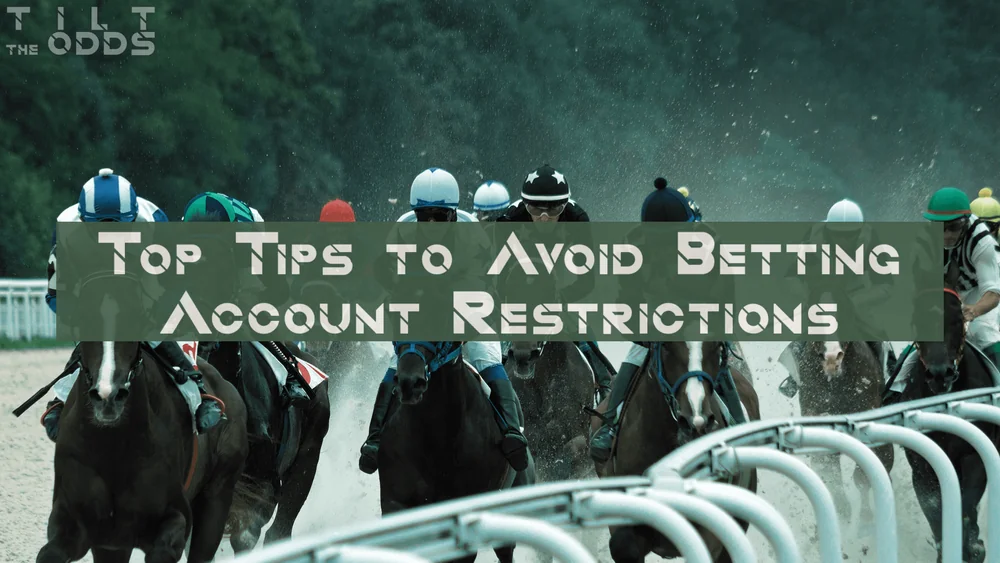 Illustration of practical tips to avoid getting your bookmaker betting account restricted or banned